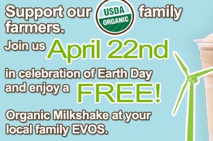 Free Organic Milkshake at EVOS on April 22nd
